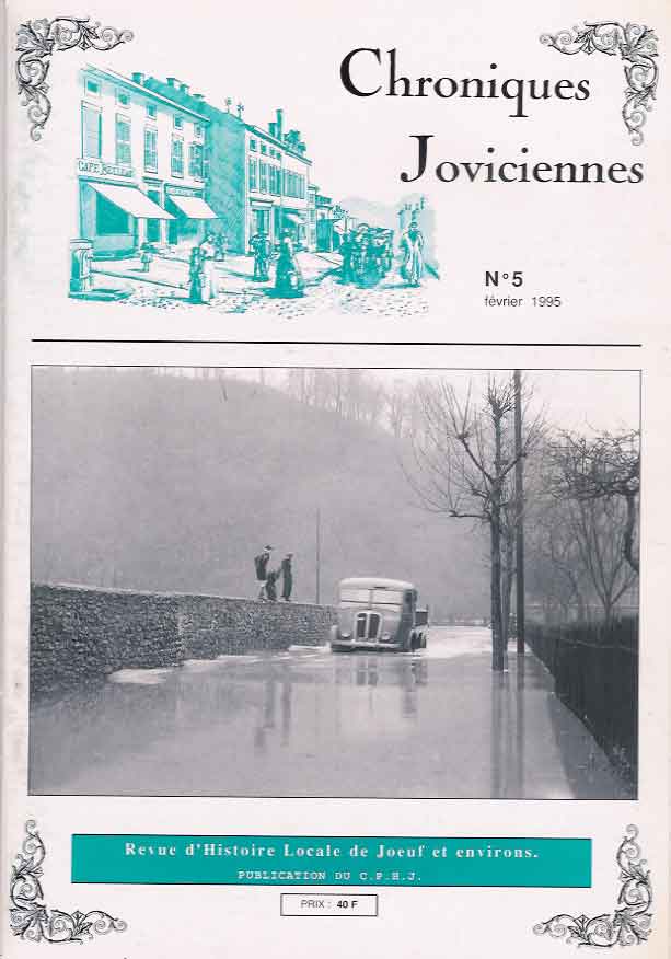 Photo de couverture : la rue Schneider sous l'eau lors des inondations de décembre 1947 ; à gauche le mur de la maison Sabouret et l'emplacement des futurs immeubles du Val de Ravenne.